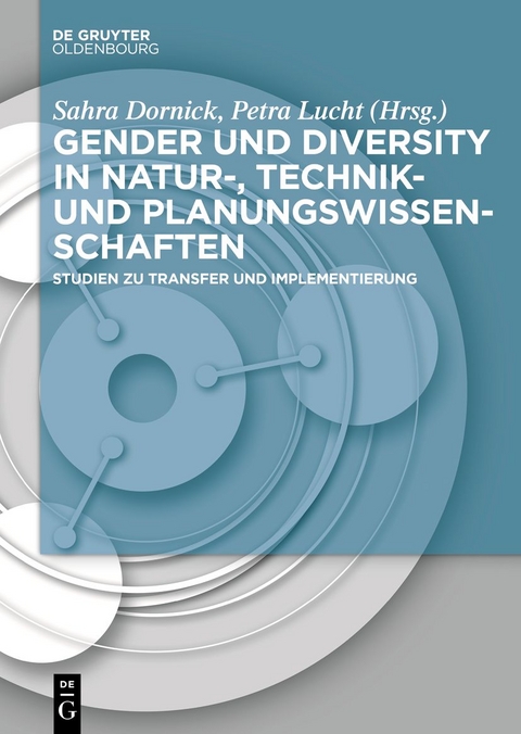 Gender und Diversity in Natur-, Technik- und Planungswissenschaften - 