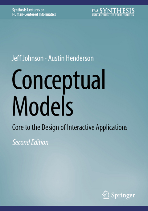 Conceptual Models - Jeff Johnson, Austin Henderson