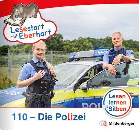 Lesestart mit Eberhart: 110 - Die Polizei - Stefanie Drecktrah, Nicole Brandau