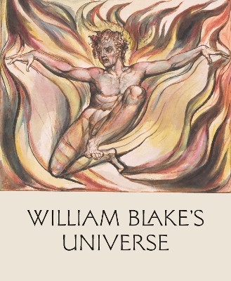 William Blake's Universe - 