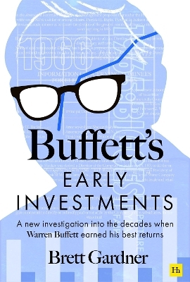 Buffett's Early Investments - Brett Gardner