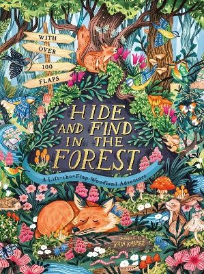 Hide and Find in the Forest: A Lift-the-Flap Woodland Adventure -  Scholastic