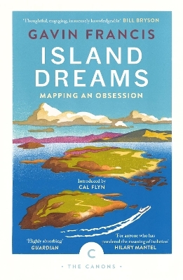 Island Dreams - Gavin Francis