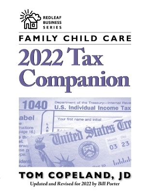 Family Child Care 2022 Tax Companion - Tom Copeland