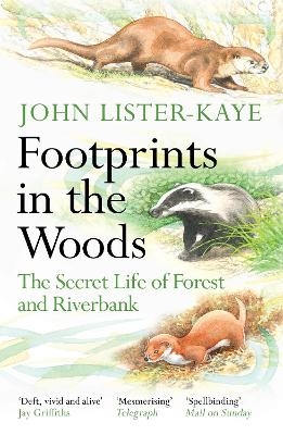 Footprints in the Woods - Sir John Lister-Kaye