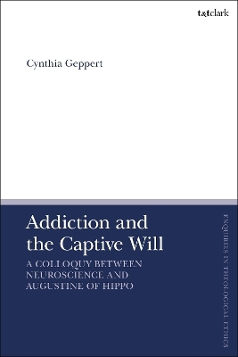 Addiction and the Captive Will - Professor Cynthia Geppert