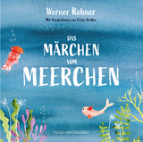 Das Märchen vom Meerchen - Werner Rohner