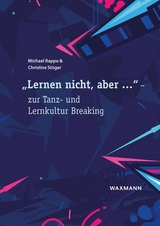 „Lernen nicht, aber ...” - Michael Rappe, Christine Stöger