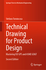 Technical Drawing for Product Design - Tornincasa, Stefano