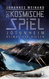 Das Kosmische Spiel band 4 - Johannes Weinand