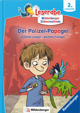 Leserabe – Der Polizei-Papagei - Annette Langen, Barbara Fisinger