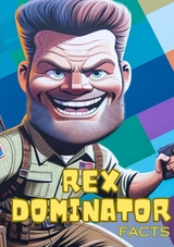 Rex Dominator Facts - Christian Hagen