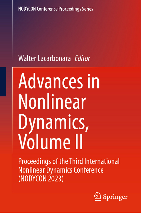 Advances in Nonlinear Dynamics, Volume II - 