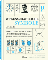 Wissenschaftliche Symbole - Katie Steckles, Nathan Adams