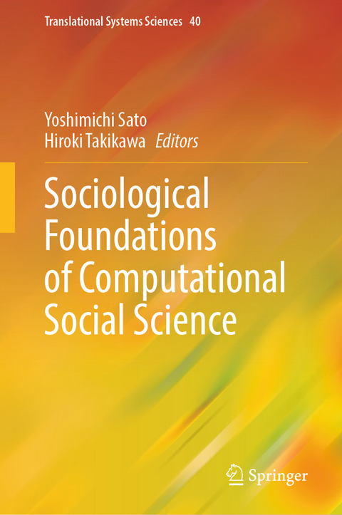 Sociological Foundations of Computational Social Science - 