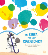 Das Zebra mit dem Regenschirm - David Hernández Sevillano, NUBEOCHO Planet 8 Group S.L.