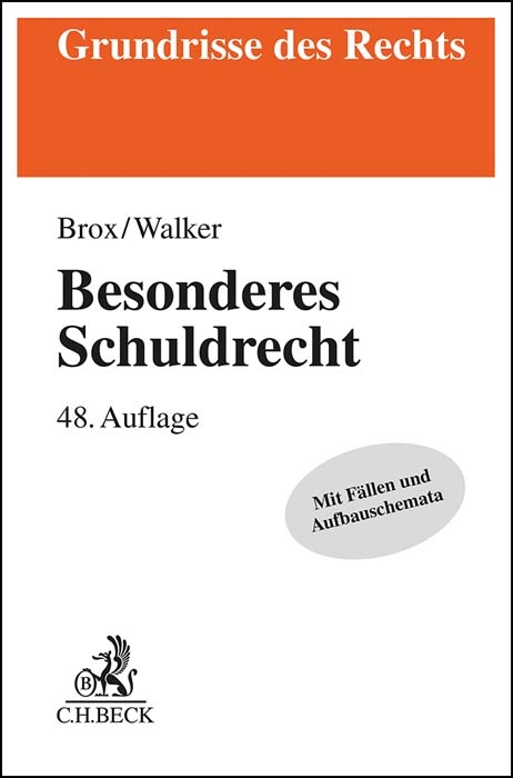 Besonderes Schuldrecht - Hans Brox, Wolf-Dietrich Walker