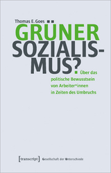 Grüner Sozialismus? - Thomas E. Goes