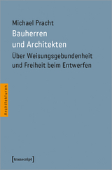 Bauherren und Architekten - Michael Pracht