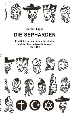 Die Sepharden - Herbert Lappe