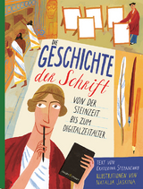 Die Geschichte der Schrift - Ekaterina Stepanenko