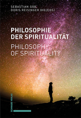 Philosophie der Spiritualität / Philosophy of Spirituality - 