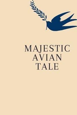 Majestic Avian Tale - Angel Julian