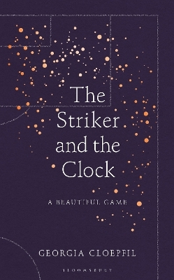 The Striker and the Clock - Georgia Cloepfil