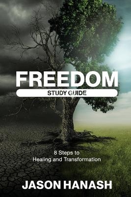 Freedom Study Guide - Jason Hanash