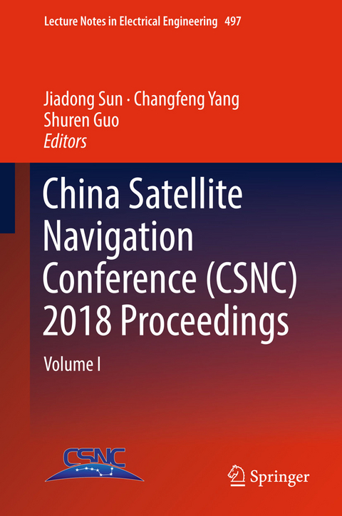 China Satellite Navigation Conference (CSNC) 2018 Proceedings - 