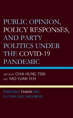 Public Opinion, Policy Responses, and Party Politics under the COVID-19 Pandemic - 