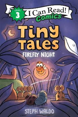 Tiny Tales: Firefly Night - Steph Waldo