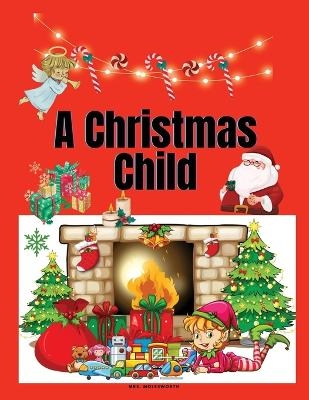 A Christmas Child -  Mrs Molesworth