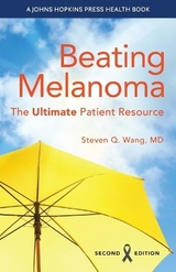 Beating Melanoma - Wang, Steven Q.