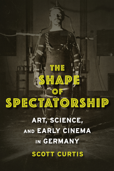 The Shape of Spectatorship - Scott Curtis