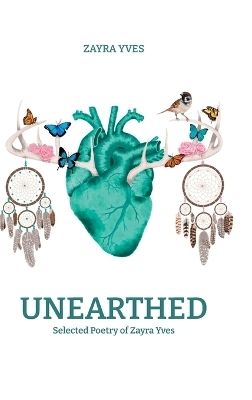 Unearthed - Zayra Yves