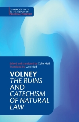 Volney: ‘The Ruins' and ‘Catechism of Natural Law' - Constantin Volney