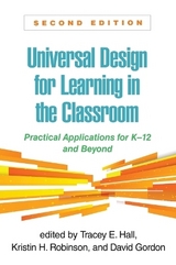 Universal Design for Learning in the Classroom, Second Edition - Robinson, Kristin H; Gordon, David; Hall, Tracey E.