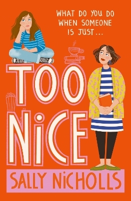 Too Nice - Sally Nicholls