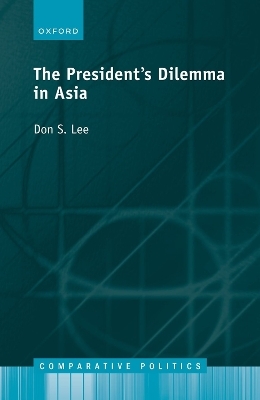 The President's Dilemma in Asia - Prof Don S. Lee