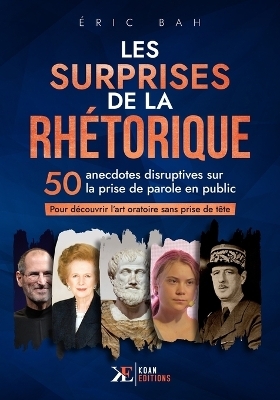 Les Surprises de la Rhétorique - Éric Bah