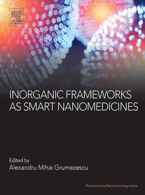 Inorganic Frameworks as Smart Nanomedicines - 