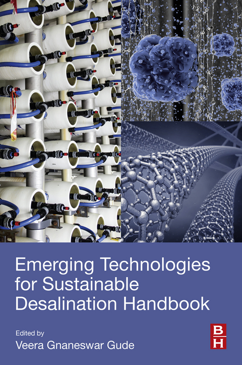 Emerging Technologies for Sustainable Desalination Handbook -  Gnaneswar Gude