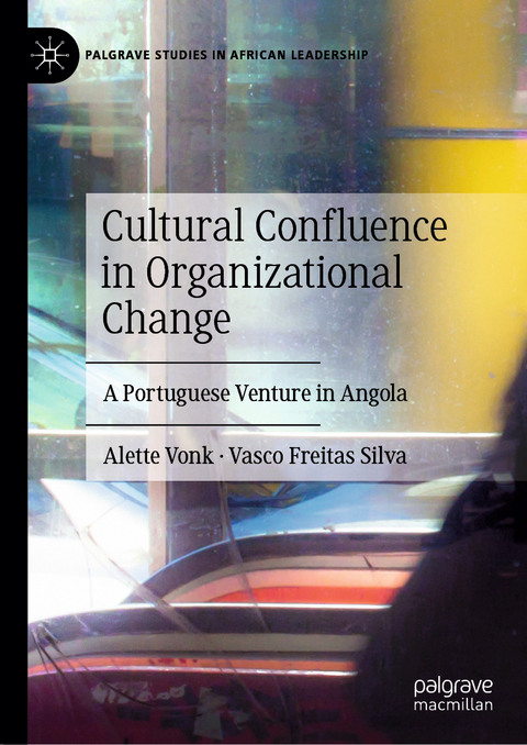 Cultural Confluence in Organizational Change - Alette Vonk, Vasco Freitas Silva