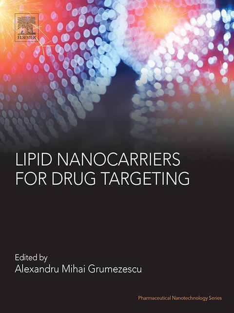 Lipid Nanocarriers for Drug Targeting - 