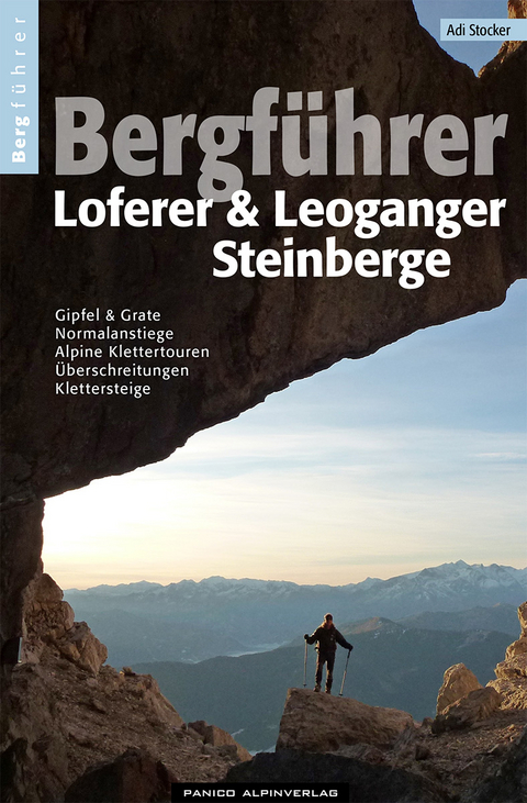 Bergführer Loferer und Leoganger Steinberge - Adi Stocker