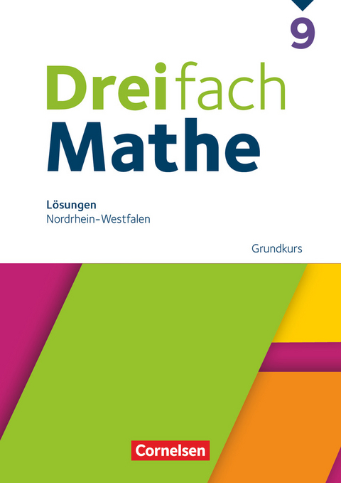 Dreifach Mathe - Nordrhein-Westfalen - Ausgabe 2022 - 9. Schuljahr