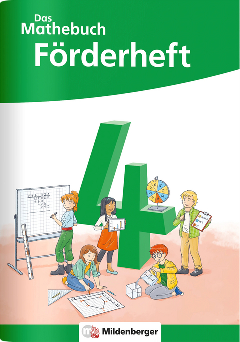 Das Mathebuch 4 Neubearbeitung – Förderheft - Anja Finke, Cathrin Höfling, Ulrike Hufschmidt, Myriam Kolbe, Julia Michalke, Sebastian Dr. Walter