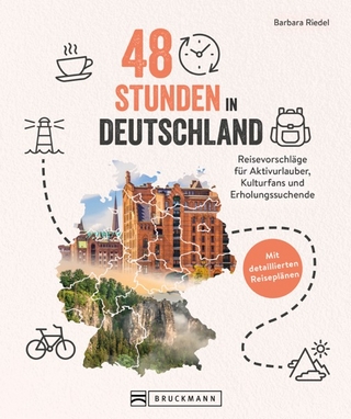 48 Stunden in Deutschland