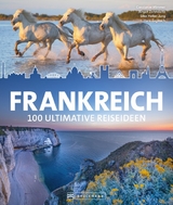 Frankreich - Constanze Wimmer, Jürgen Zichnowitz, Silke Heller-Jung